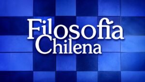 filosofia chilena